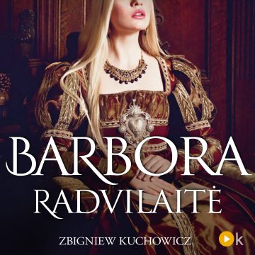audio knyga Barbora Radvilaitė
