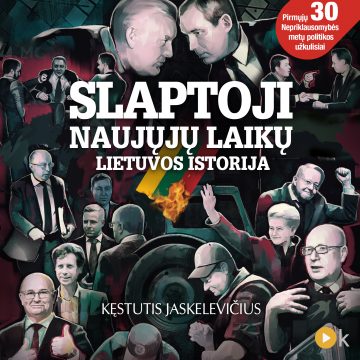 audio knyga Slaptoji naujųjų laikų Lietuvos istorija